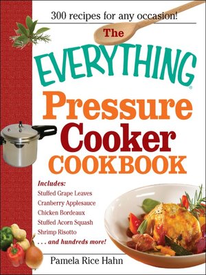 cover image of The Everything Pressure Cooker Cookbook